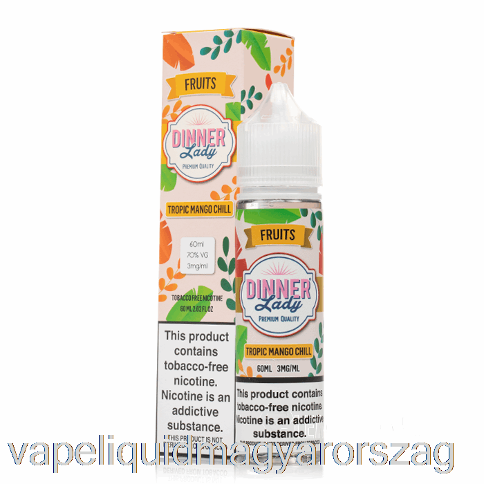 Trópusi Mangó Chill - Vape Vacsora Hölgy - 60ml 3mg Vape Folyadék